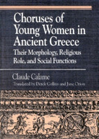 Choruses of Young Women in Ancient Greece