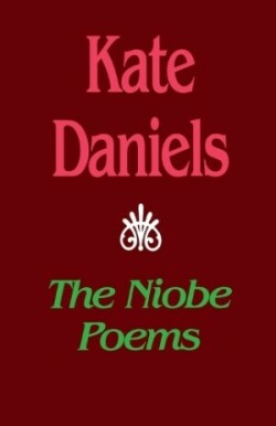 Niobe Poems, The