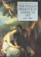 Italian Presence in American Art, 1760-1860