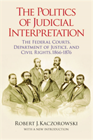 Politics of Judicial Interpretation