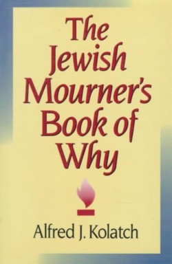 Jewish Mourner's Book of Why