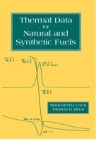 Thermal Data for Natural and Synthetic Fuels