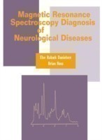 Magnetic Resonance Spectroscopy Diagnosis of Neurological Diseases