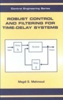 Robust Control and Filtering for Time-Delay Systems