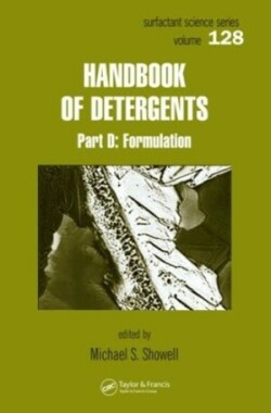 Handbook of Detergents, Part D Formulation