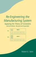 Re-Engineering the Manufacturing System