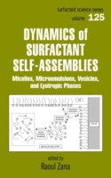 Dynamics of Surfactant Self-Assemblies