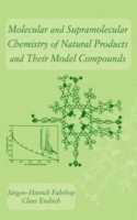 Molecular and Supramolecular Chemistry of Natural Products and Their Model Compounds