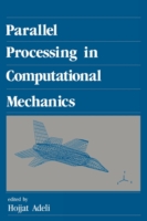 Parallel Processing in Computational Mechanics