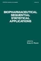 Biopharmaceutical Sequential Statistical Applications