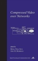 Compressed Video Over Networks (Signal Processing and Communications)