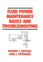 Fluid Power Maintenance Basics and Troubleshooting