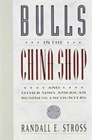 Bulls in the China Shop