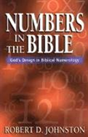 Numbers in the Bible – God`s Design in Biblical Numerology