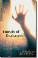 Hands of Darkness – A Novel