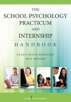 School Psychology Practicum and Internship Handbook