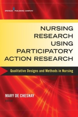 Nursing Research Using Participatory Action Research