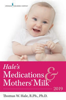 Hale's Medications & Mothers' Milk (TM) 2019