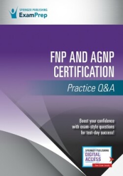 FNP and AGNP Certification Practice Q&A