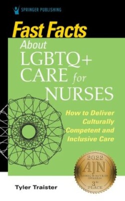 Fast Facts about LGBTQ+ Care for Nurses