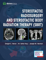 Stereotactic Radiosurgery and Stereotactic Body Radiation Therapy (SBRT)