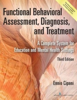 Functional Behavioral Assessment, Diagnosis, and Treatment