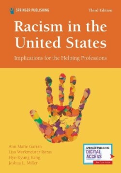 Racism in the United States, Third Edition