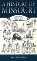 History of Missouri v. 2; 1820 to 1860