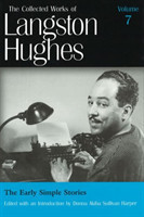 Collected Works of Langston Hughes v. 7; Early Simple Stories