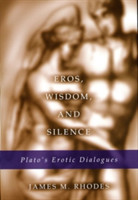 Eros, Wisdom and Silence