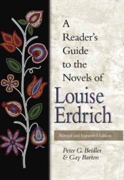 Reader's Guide to the Novels of Louise Erdrich