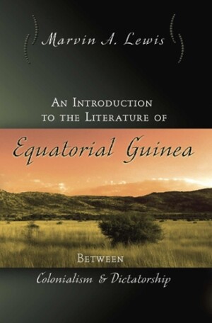 Introduction to the Literature of Equatorial Guinea