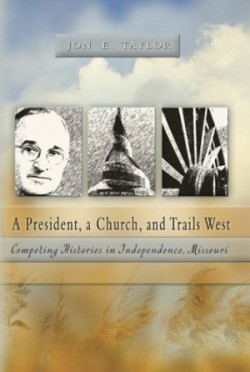 President, a Church and Trails West