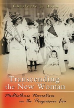 Transcending the New Woman