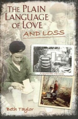 Plain Language of Love and Loss