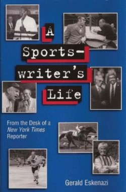  Sportswriter's Life