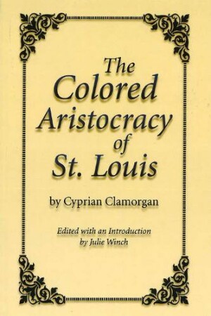 Colored Aristocracy of St. Louis
