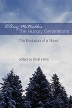 D'Arcy McNickle's ""The Hungry Generations