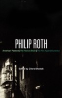 Philip Roth: American Pastoral, Human Stain, Plot Against America