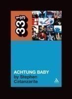 U2's Achtung Baby