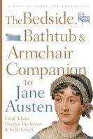 Bedside, Bathtub & Armchair Companion to Jane Austen