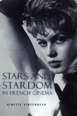 Stars and Stardom in French Cinema