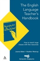 English Language Teacher's Handbook How to Teach Large Classes with Few Resources