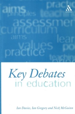Key Debates in Education