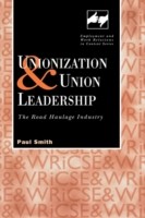 Unionization and Union Leadership