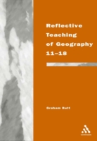Reflective Teaching of Geography 11-18