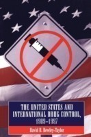 Us and International Drug Control 1909-1997