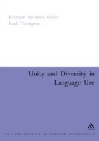 Unity and Diversity in Language Use