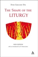 Shape of the Liturgy, New Edition