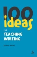 100 Ideas for Teaching Writing